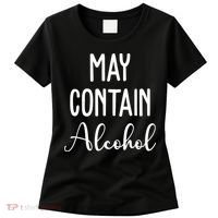 May Contain Alcohol Funny Party Women's T-Shirt thumb 0