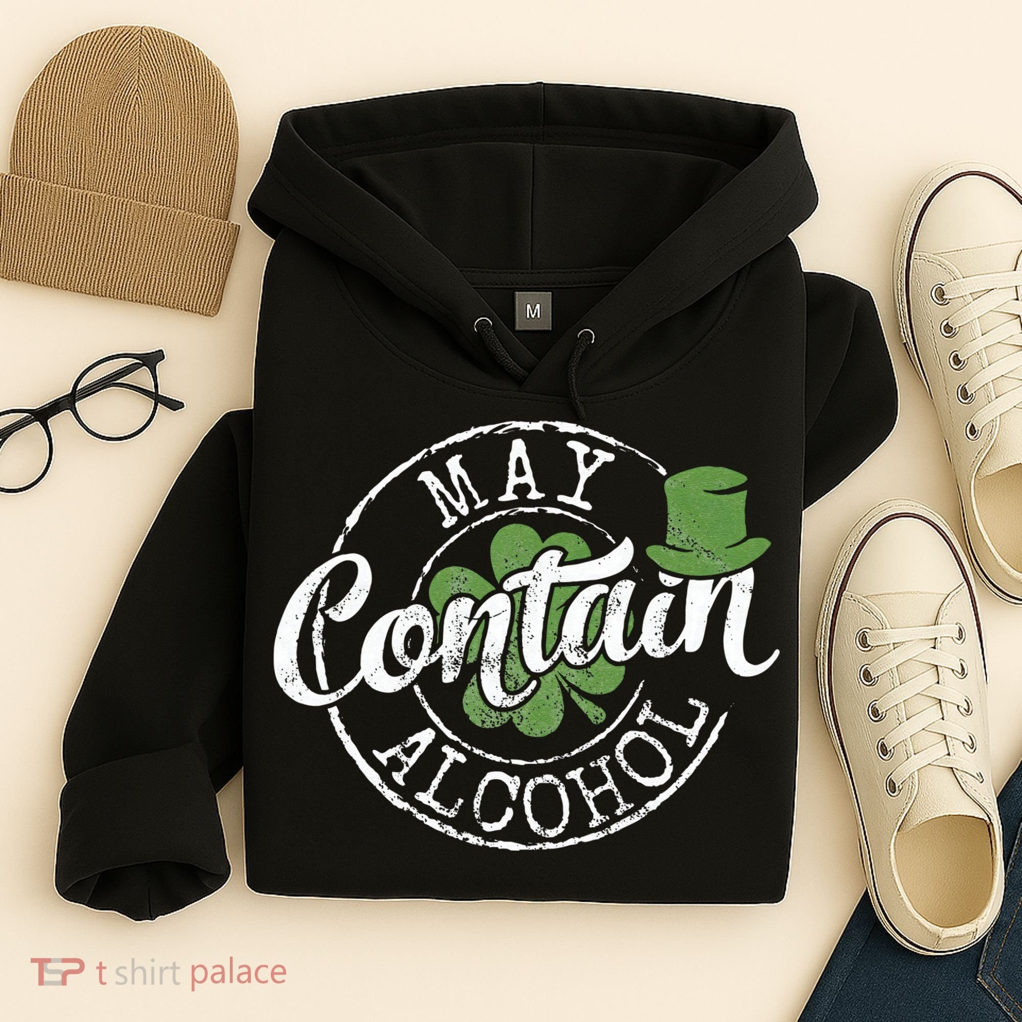 May Contain Alcohol Funny Saint Paddy's St Patrick's Day Hoodie