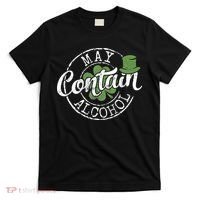 May Contain Alcohol Funny Saint Paddy's St Patrick's Day T-Shirt thumb 0