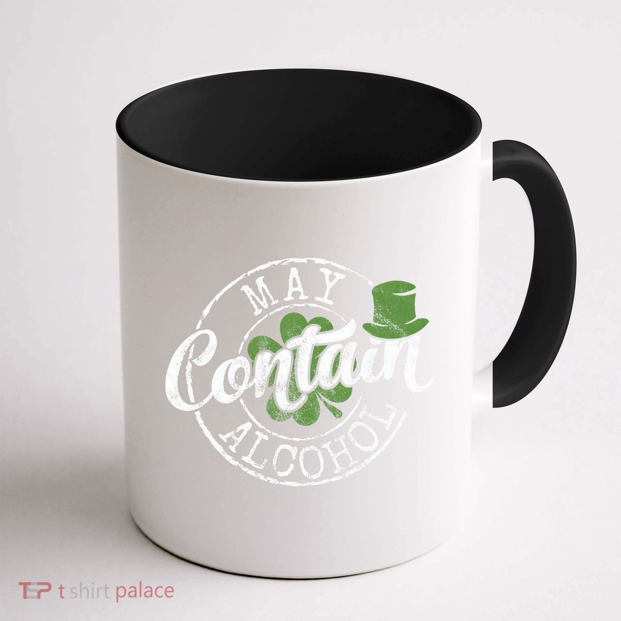 May Contain Alcohol Funny Saint Paddy's St Patrick's Day Coffee Mug