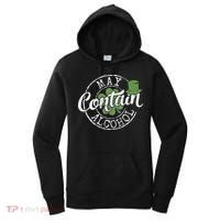 May Contain Alcohol Funny Saint Paddy's St Patrick's Day Women's Hoodie thumb 0