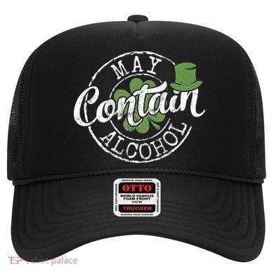 May Contain Alcohol Funny Saint Paddy's St Patrick's Day Hat