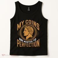 My Coins Are Minted To Perfection Collectible Tank Top thumb 2