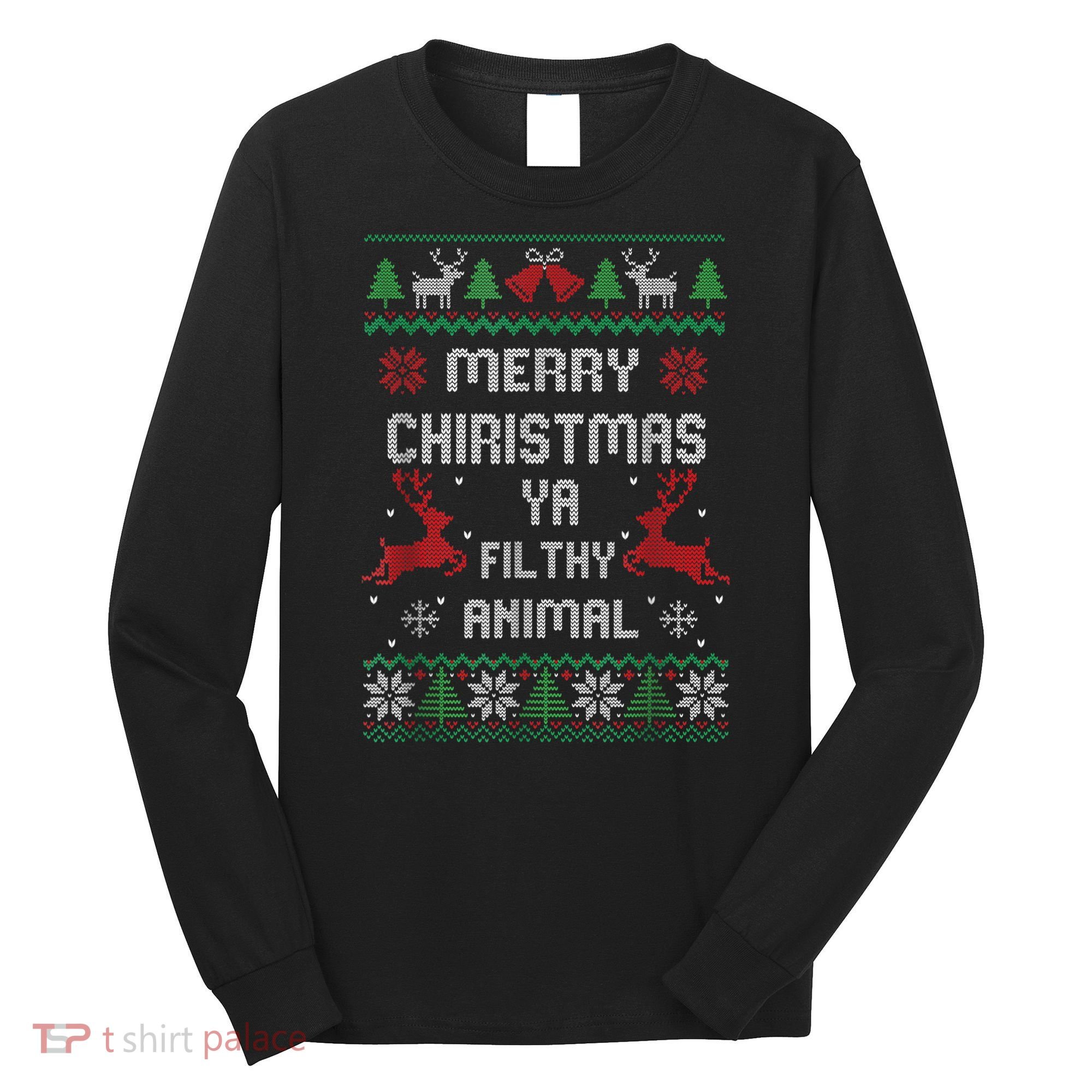 Merry Christmas Animal Filthy Ya Long Sleeve Shirt
