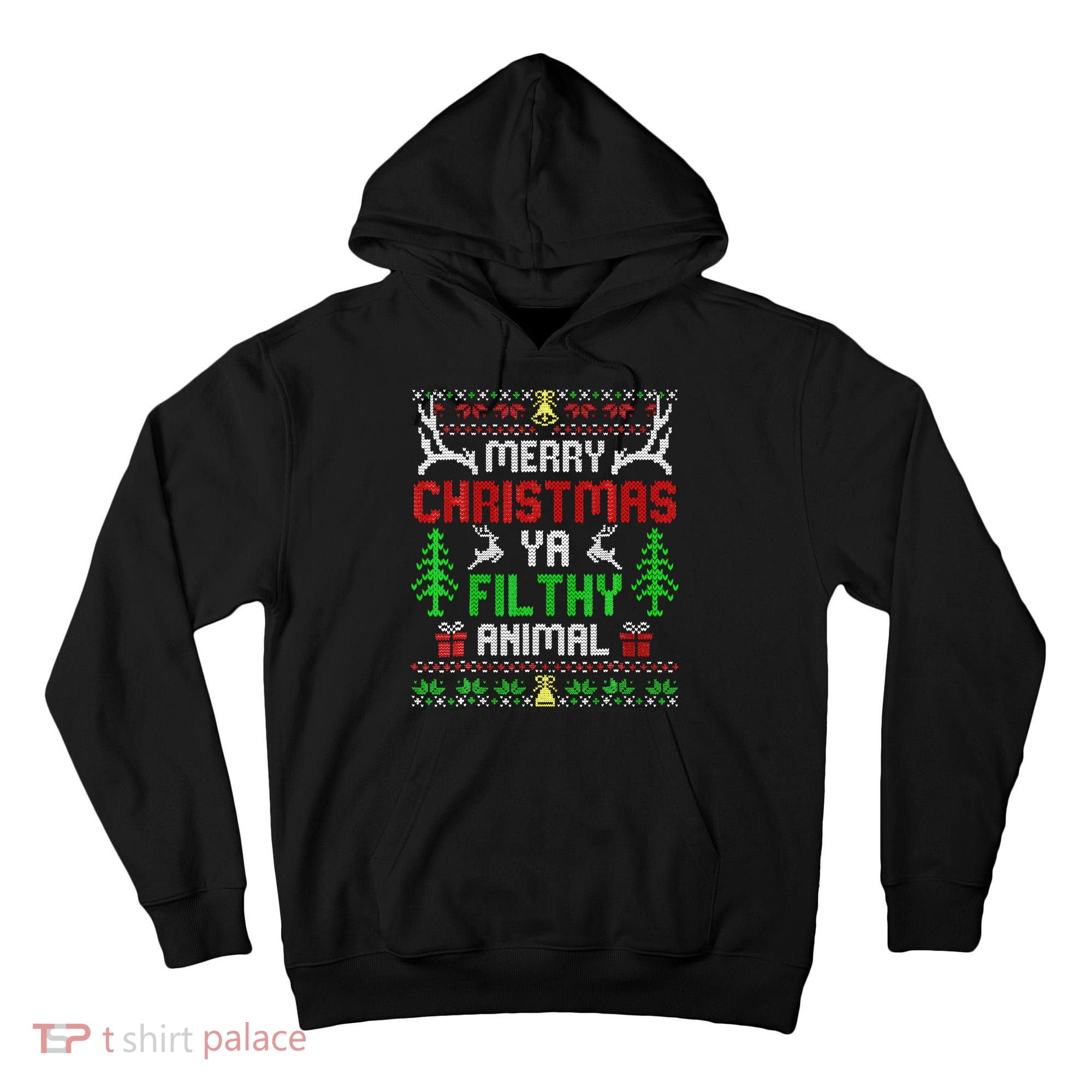 Merry Christmas Animal Filthy Ya  Tall Hoodie