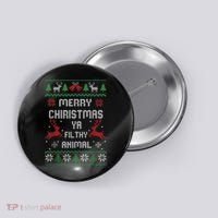 Merry Christmas Animal Filthy Ya Button thumb 0