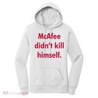 McAfee Didn't Kill Himself Women's Hoodie thumb 0
