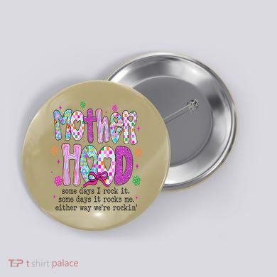 Motherhood Coquette Bow Checker Sarcastic MamaSassy Mother Button