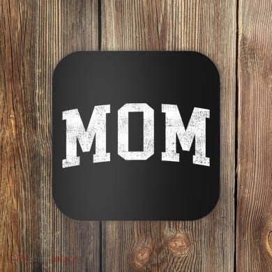 Mom Classic Bold Font Mommy Birthday Gift Coaster