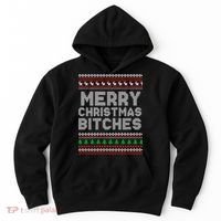 Merry Christmas Bitches Ugly Christmas , Christmas Vacation ,Ugly Christmas Hoodie thumb 0