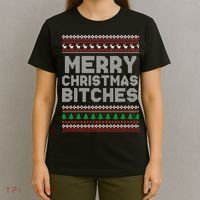 Merry Christmas Bitches Ugly Christmas , Christmas Vacation ,Ugly Christmas T-Shirt thumb 4