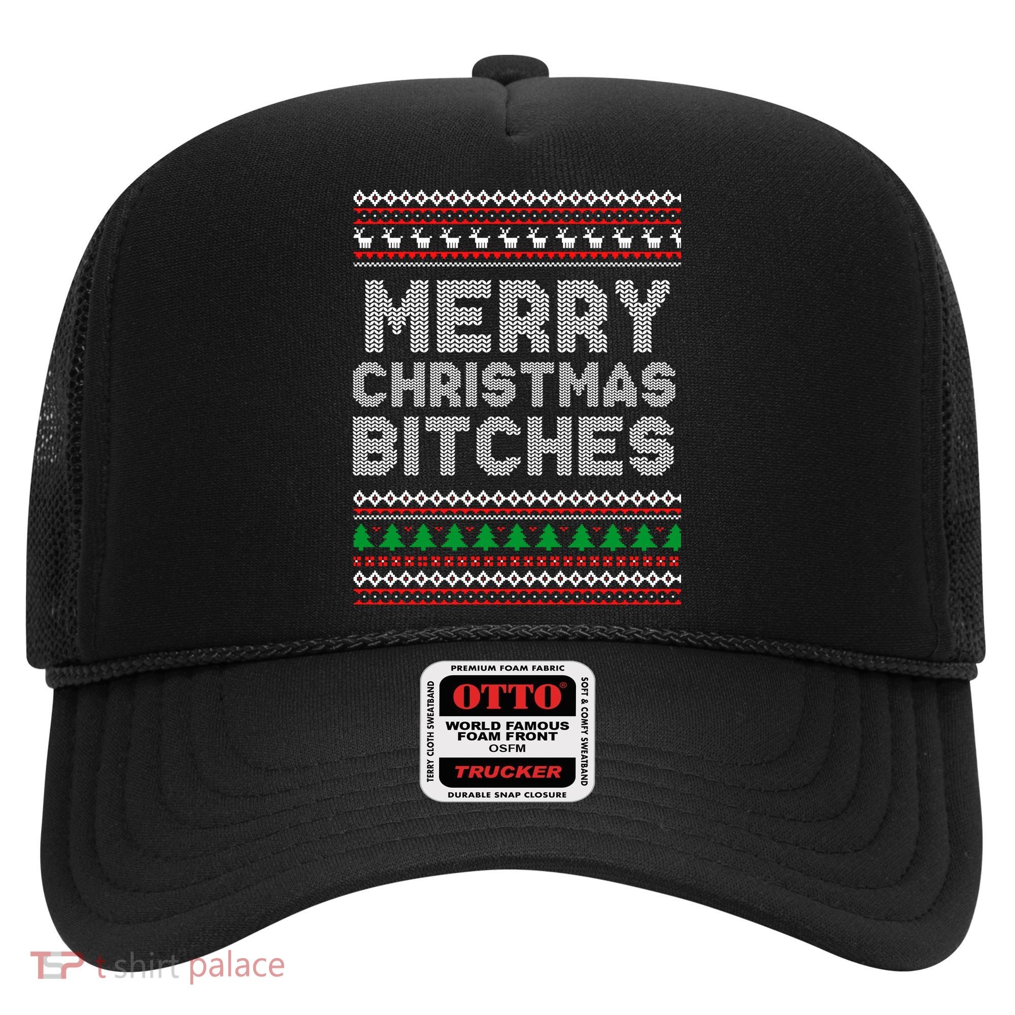 Merry Christmas Bitches Ugly Christmas , Christmas Vacation ,Ugly Christmas Hat