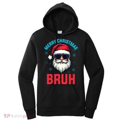 Merry Christmas Bruh Women's Hoodie