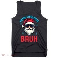 Merry Christmas Bruh Tank Top thumb 0