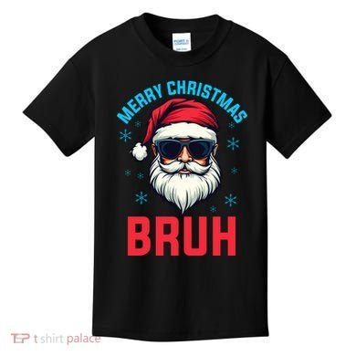 Merry Christmas Bruh Kids T-Shirt