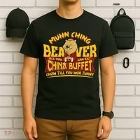 Muhn Ching Beaver All You Can Eat China Buffet Funny T-Shirt thumb 6