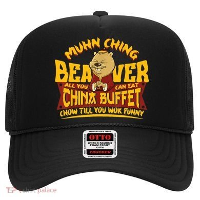 Muhn Ching Beaver All You Can Eat China Buffet Funny Hat