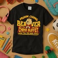 Muhn Ching Beaver All You Can Eat China Buffet Funny Kids T-Shirt thumb 3