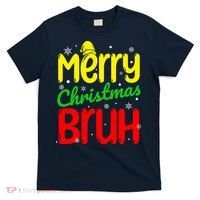 Merry Christmas Bruh Xmas Santa Claus Snow Flakes Boy T-Shirt thumb 0