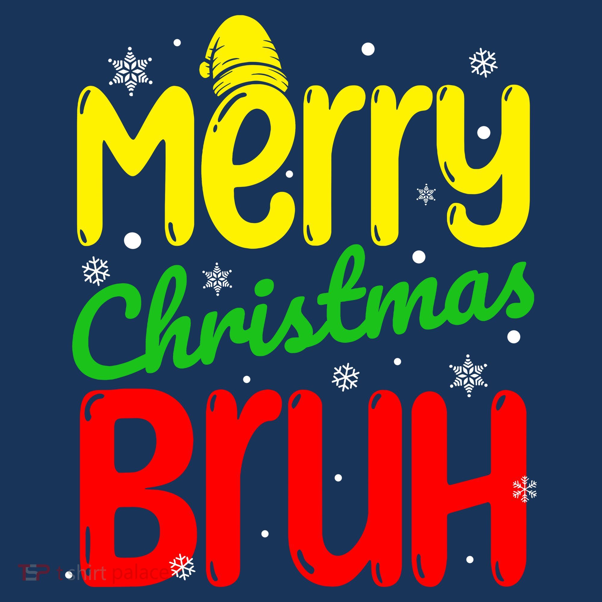 Merry Christmas Bruh Xmas Santa Claus Snow Flakes Boy Women's Hoodie