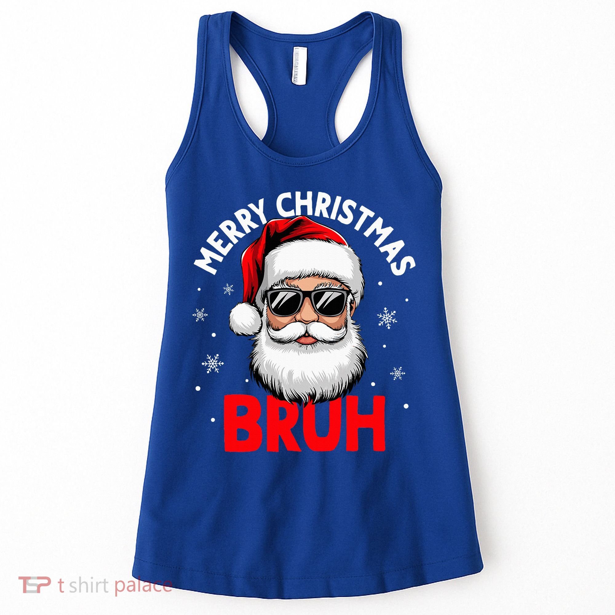 Merry Christmas Bruh Funny Santa Claus Women's Tank Top