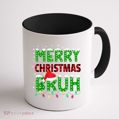 Merry Christmas Bruh Holiday Festive Coffee Mug back
