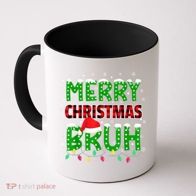 Merry Christmas Bruh Holiday Festive Coffee Mug