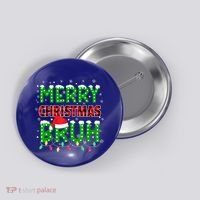 Merry Christmas Bruh Holiday Festive Button thumb 0