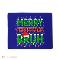 Merry Christmas Bruh Holiday Festive Mousepad thumb 0