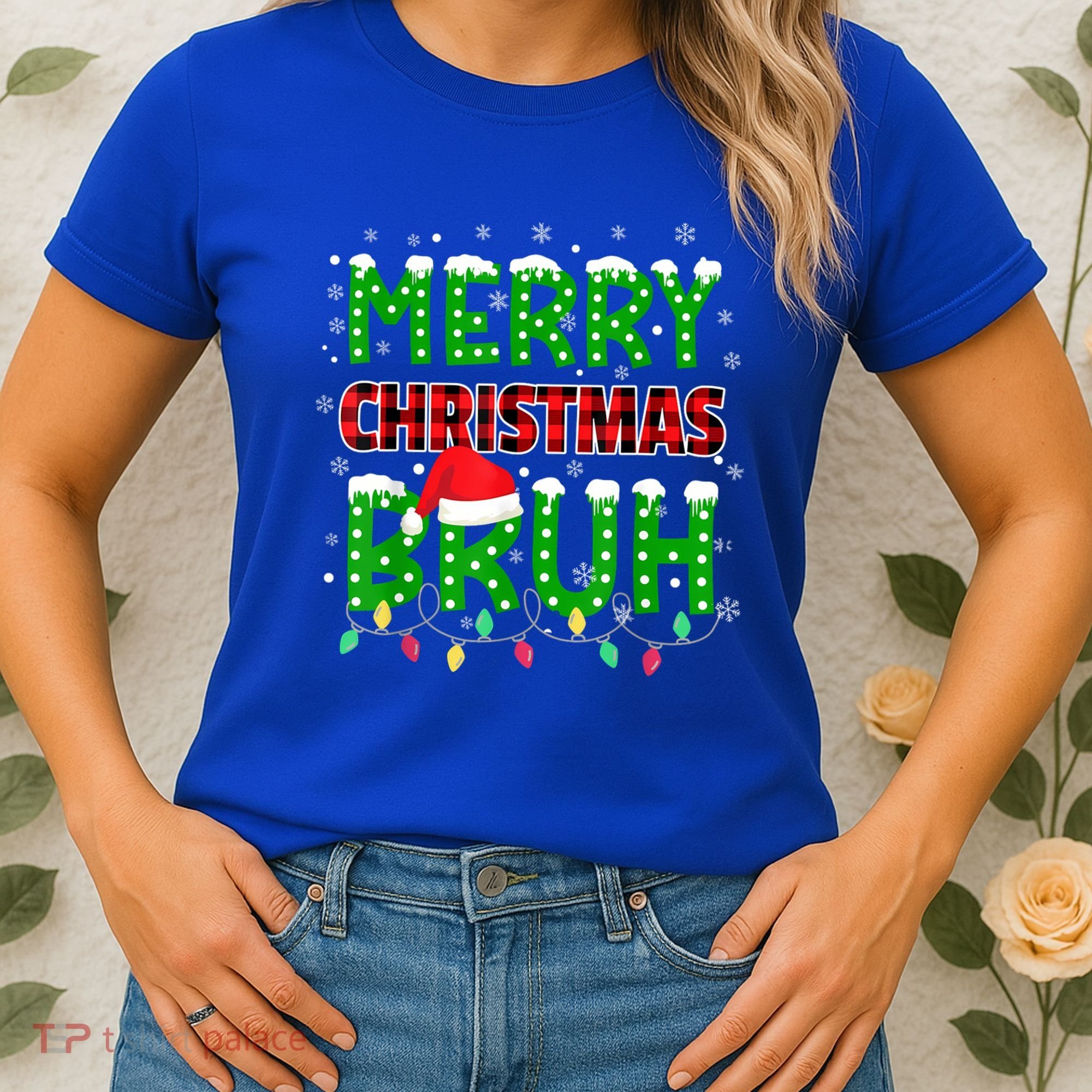 Merry Christmas Bruh Holiday Festive Women's T-Shirt