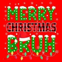 Merry Christmas Bruh Holiday Festive Santa Hat thumb 1
