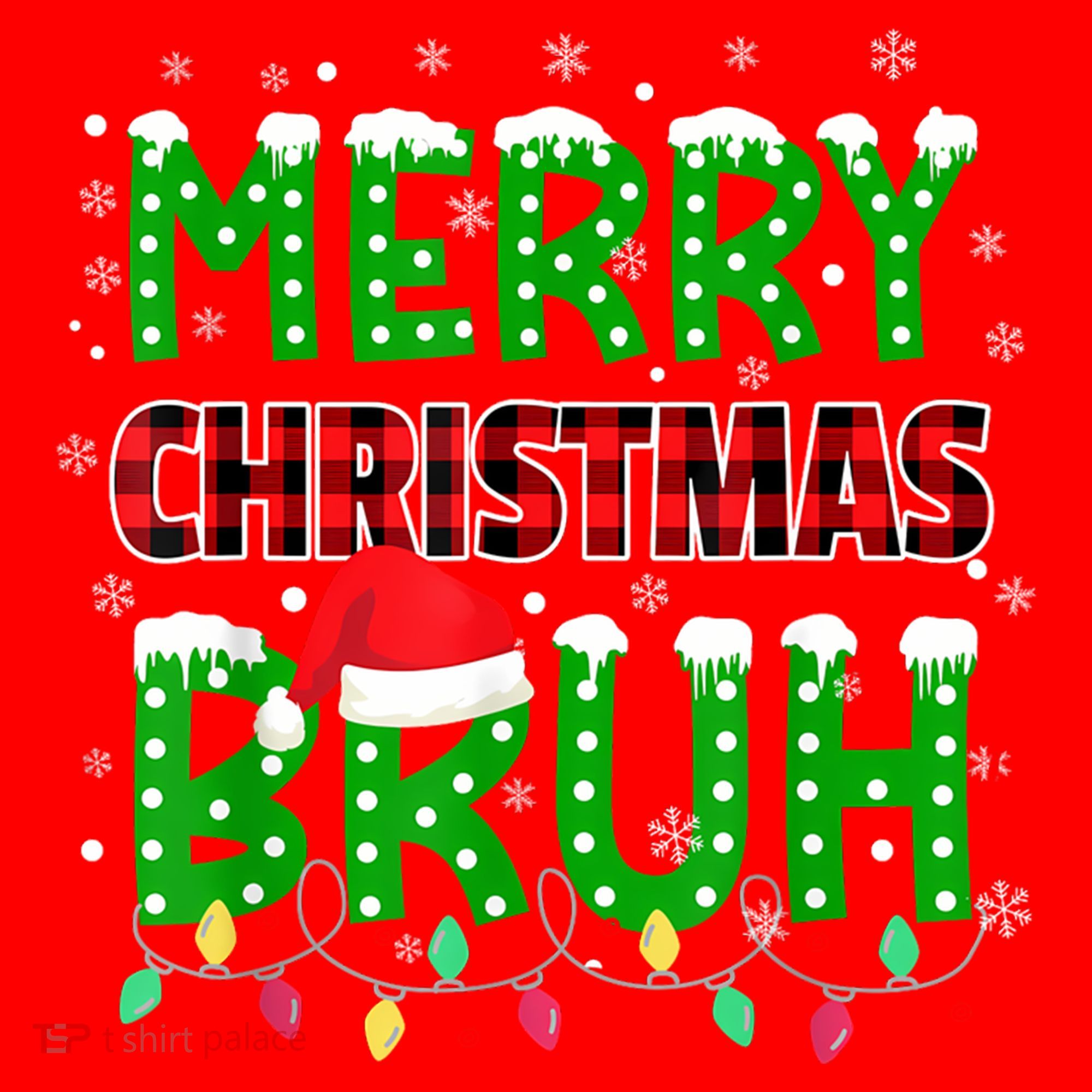 Merry Christmas Bruh Holiday Festive Santa Hat