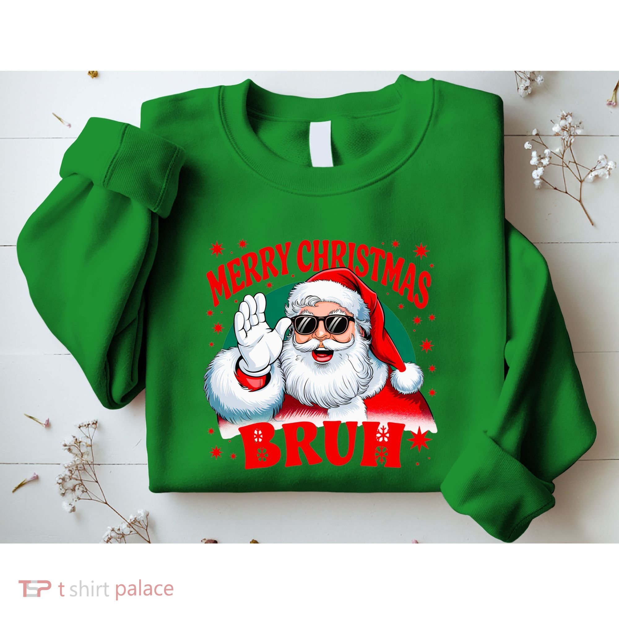 Merry Christmas Bruh Santa Claus Funny Sweatshirt
