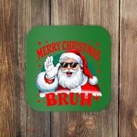Merry Christmas Bruh Santa Claus Funny Coaster thumb 0