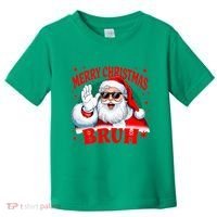 Merry Christmas Bruh Santa Claus Funny Toddler T-Shirt thumb 0