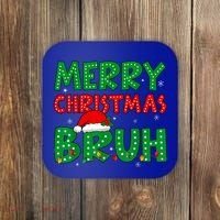 Merry Christmas Bruh Meme Funny Holiday Coaster thumb 0