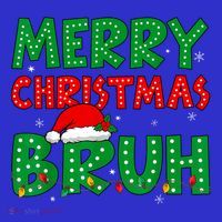 Merry Christmas Bruh Meme Funny Holiday Mousepad thumb 1
