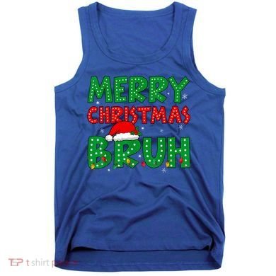 Merry Christmas Bruh Meme Funny Holiday Tank Top