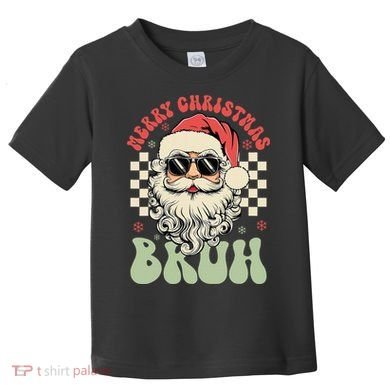 Merry Christmas Bruh Santa Sunglasses Retro Toddler T-Shirt