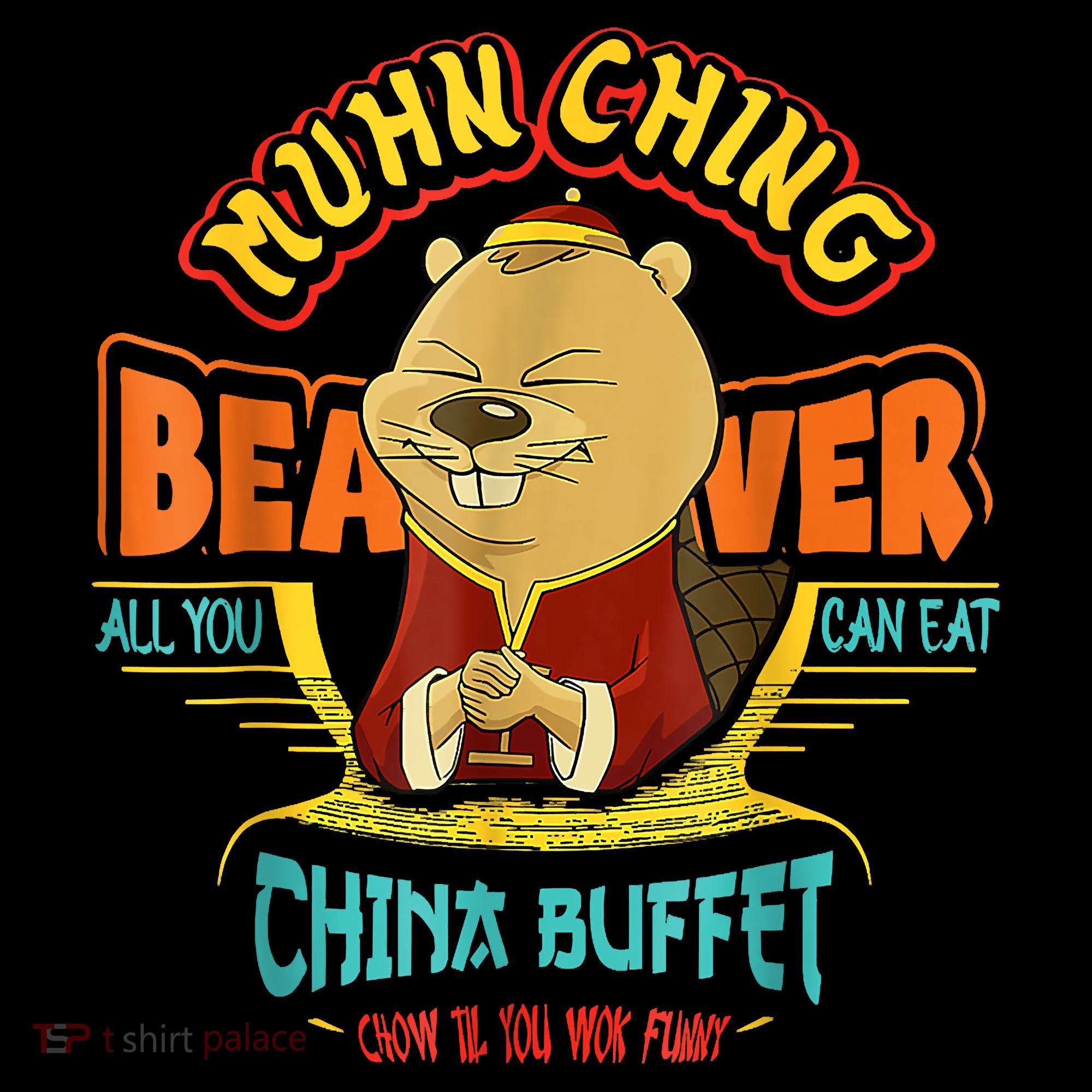 Muhn Ching Beaver All You Can Eat China Buffet Chow Coffee Mug