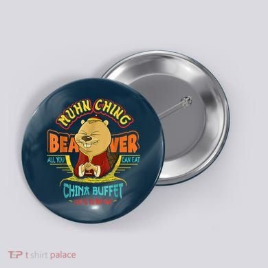 Muhn Ching Beaver All You Can Eat China Buffet Chow Button