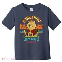 Muhn Ching Beaver All You Can Eat China Buffet Chow Toddler T-Shirt thumb 0