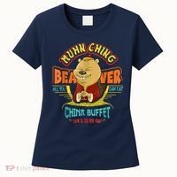 Muhn Ching Beaver All You Can Eat China Buffet Chow Women's T-Shirt thumb 0