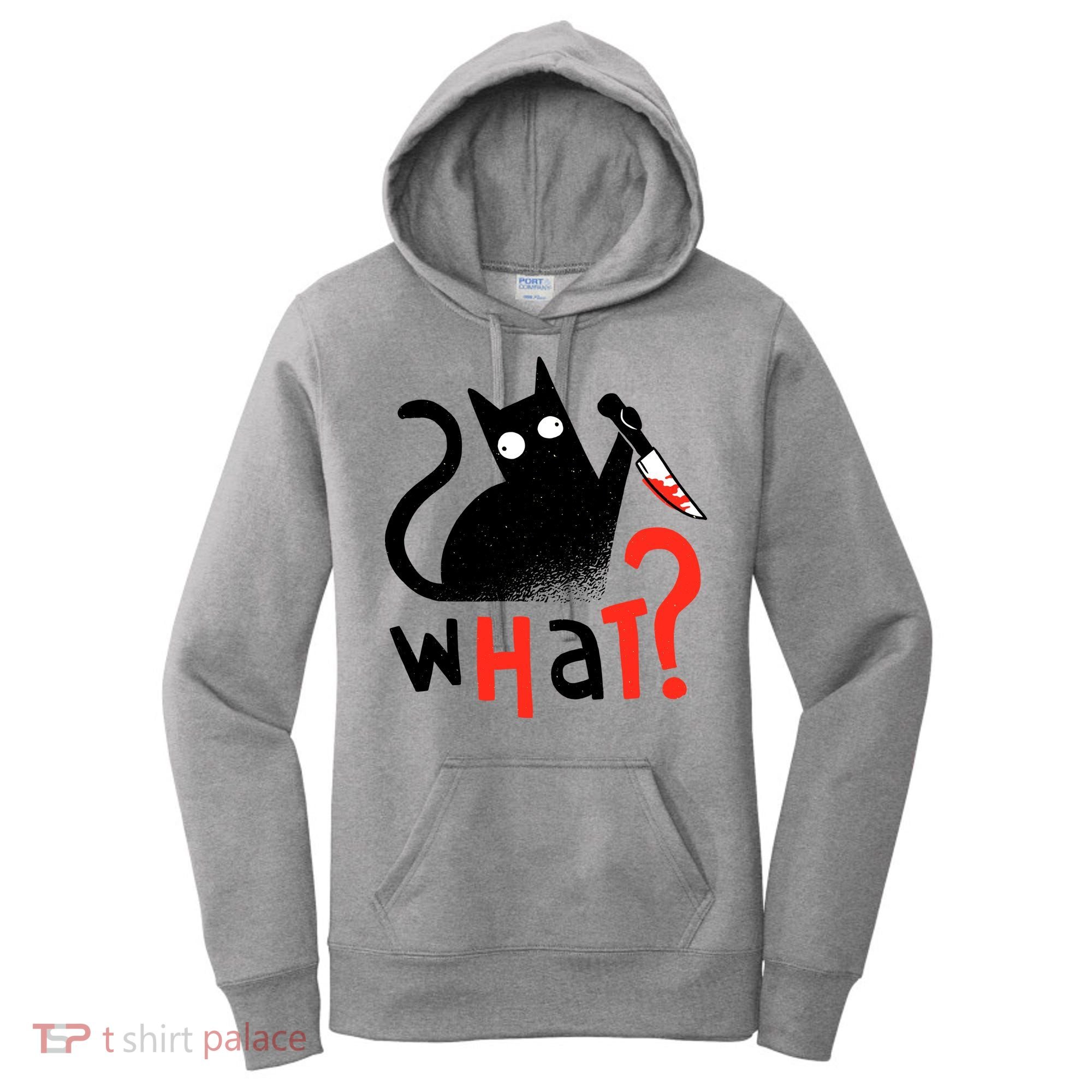 Murder Cat Bloody Knife What? Funny Humor Cats Women's Hoodie