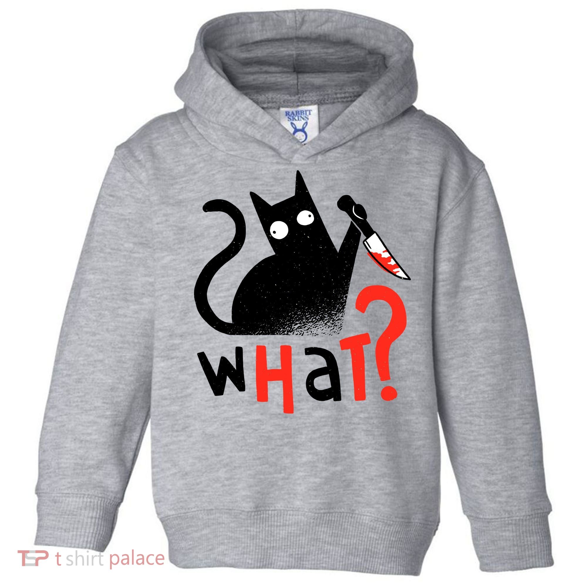 Murder Cat Bloody Knife What? Funny Humor Cats Toddler Hoodie