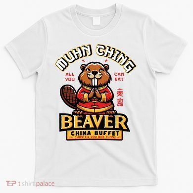Muhn Ching Beaver Dirty Raunchy T-Shirt
