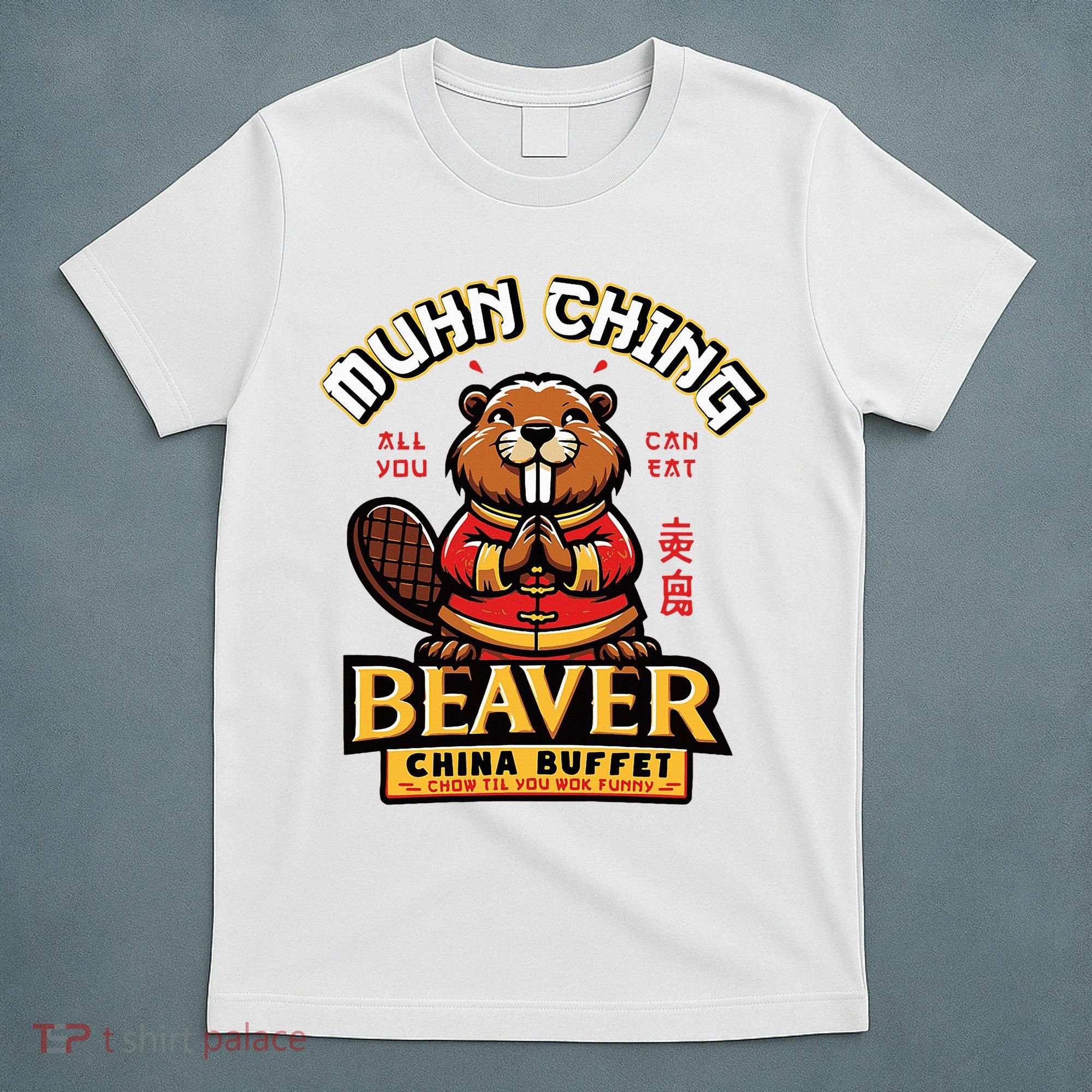 Muhn Ching Beaver Dirty Raunchy T-Shirt