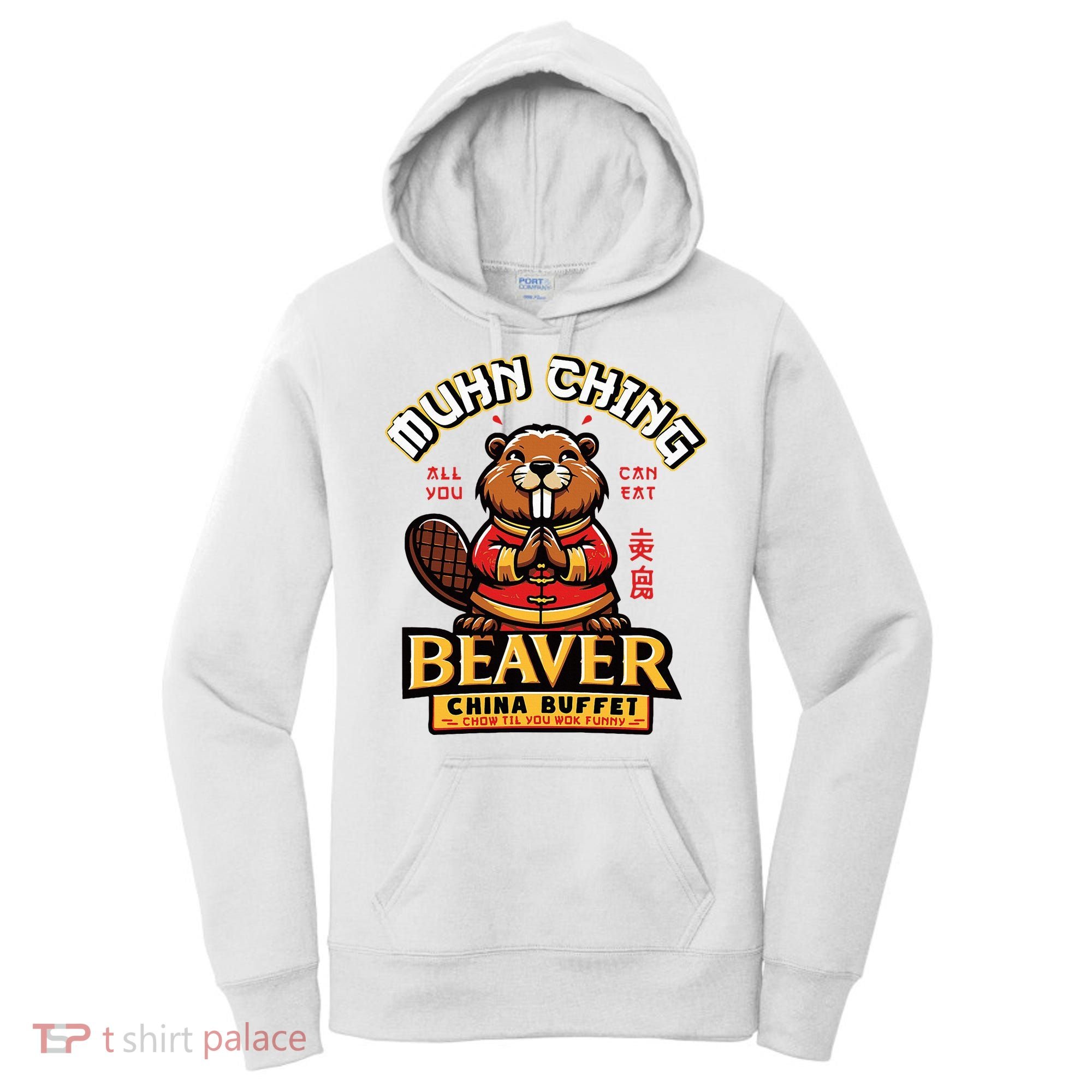 Muhn Ching Beaver Dirty Raunchy Women's Hoodie