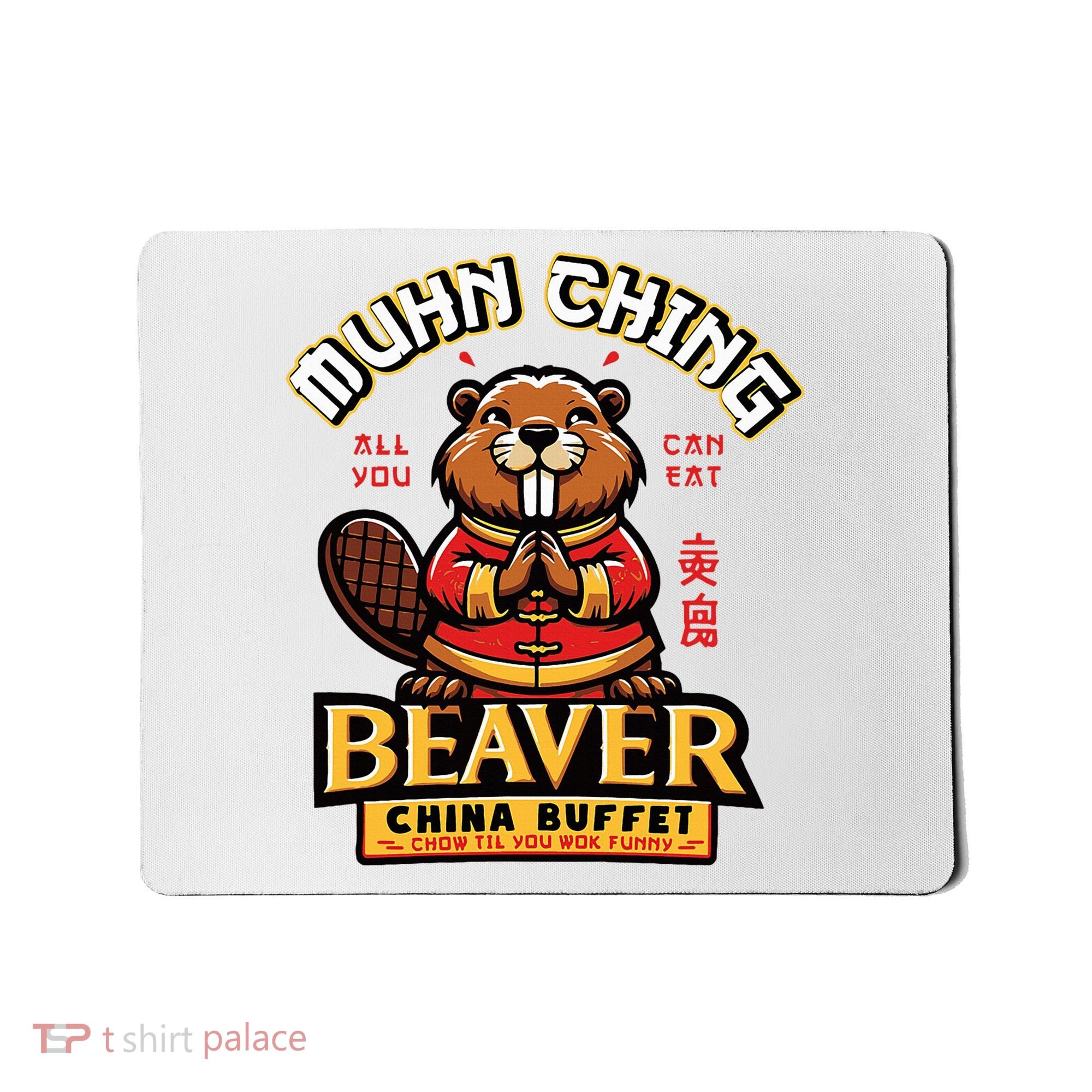 Muhn Ching Beaver Dirty Raunchy Mousepad