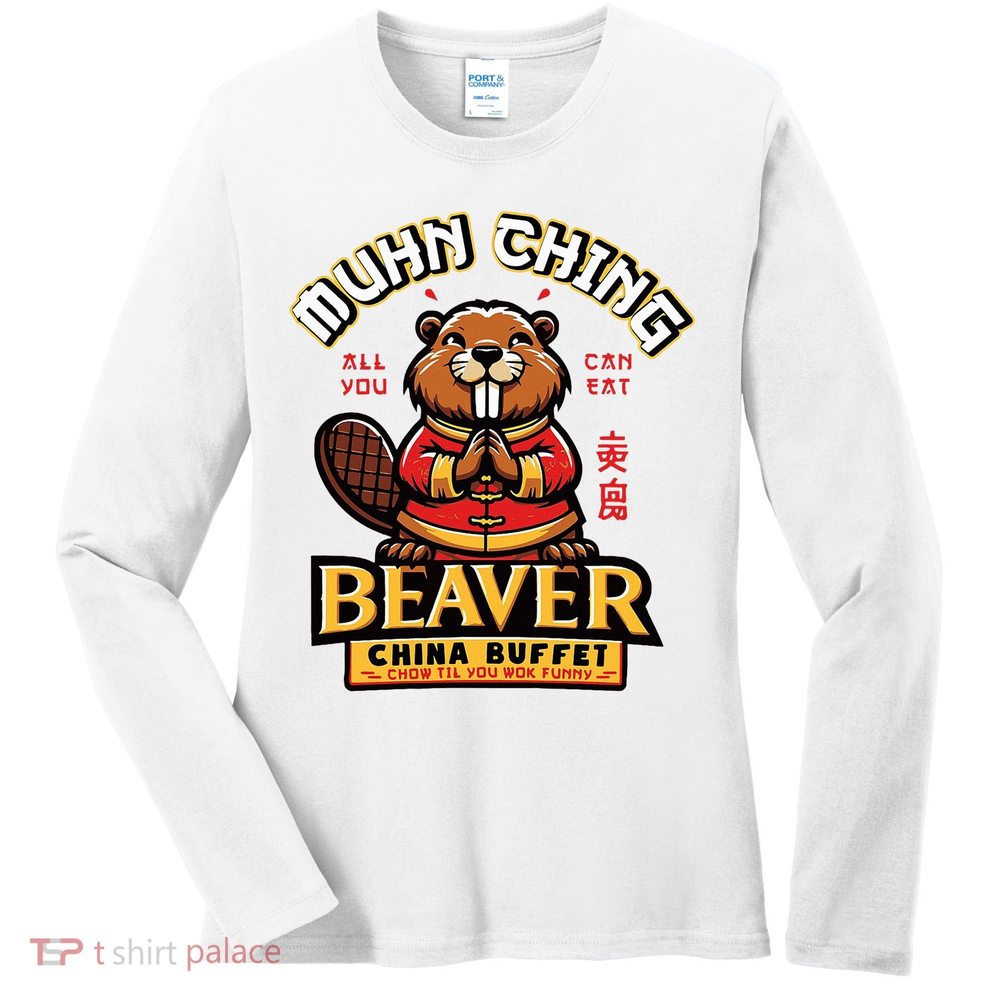 Muhn Ching Beaver Dirty Raunchy Women's Long Sleeve Shirt